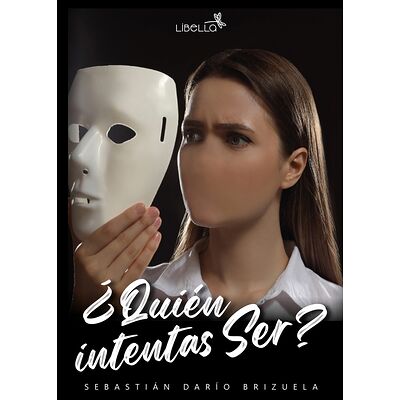 ¿Quién intentas ser?