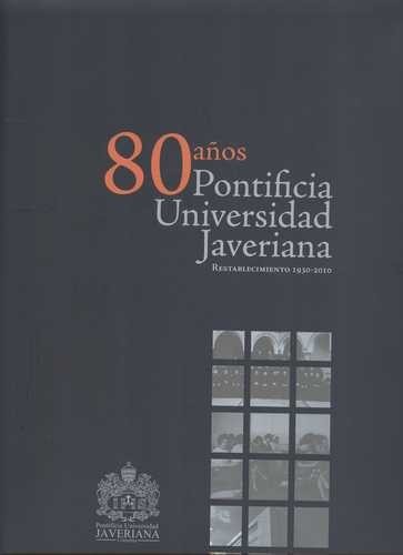 80 años Pontificia...
