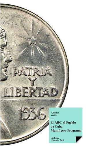 El ABC al Pueblo de Cuba:...