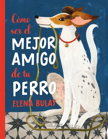 Cómo ser el mejor amigo de...