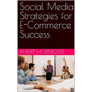 Social Media Strategies for...