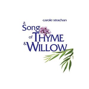 A Song of Thyme and Willow