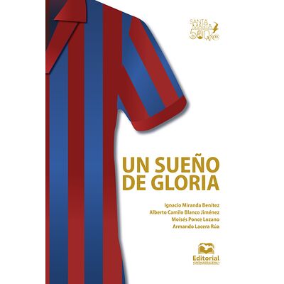 Un sueño de gloria