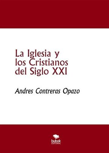 La Iglesia y los Cristianos...
