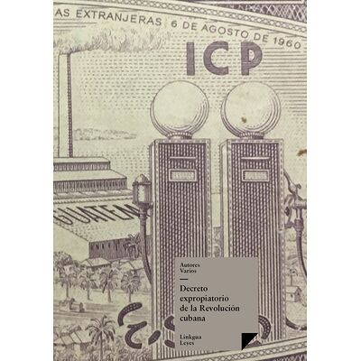 Decreto expropiatorio de la...