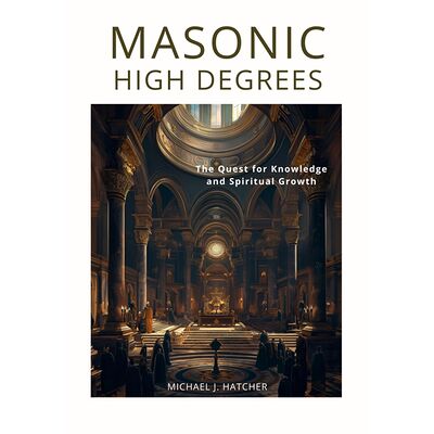 Masonic High Degrees