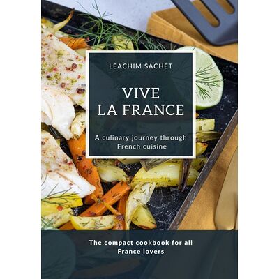 Vive la France - A culinary...