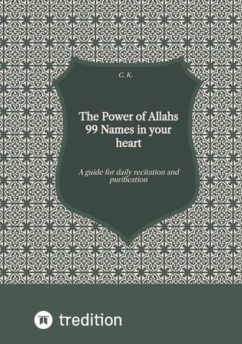The Power of Allahs 99...