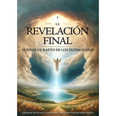 La Revelación Final