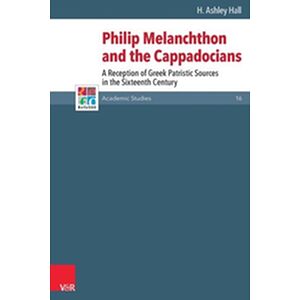 Philip Melanchthon and the...