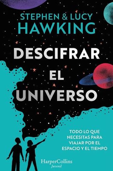 Descifrar el universo (Todo...