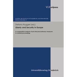 Liberty and Security in Europe