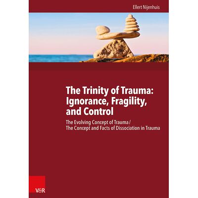 The Trinity of Trauma:...