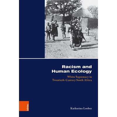 Racism and Human Ecology