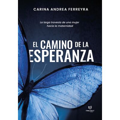 El camino de la esperanza