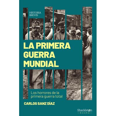 La Primera Guerra Mundial