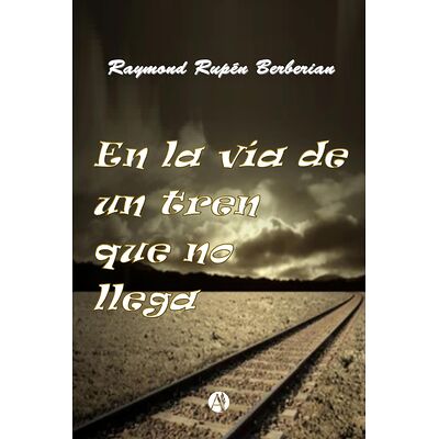 En la vía de un tren que no...