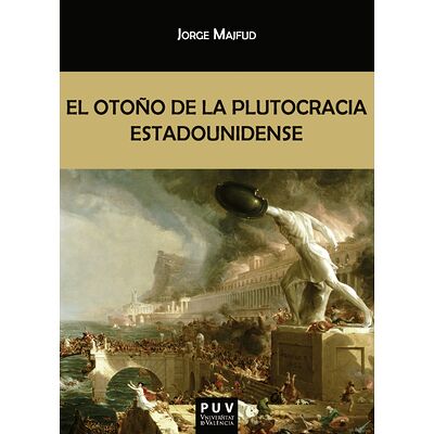 El otoño de la plutocracia...