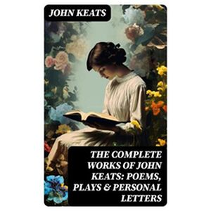 The Complete Works of John...