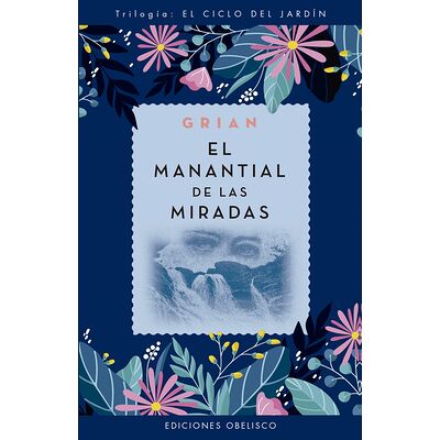 El manantial de las miradas
