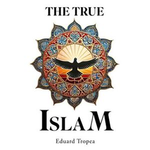 The true Islam