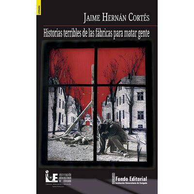 Historias terribles de las...