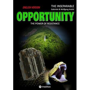 OPPORTUNITY - The power of...