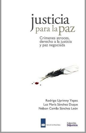 Justicia para la Paz:...