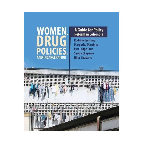 Women, Drug Policies, and...