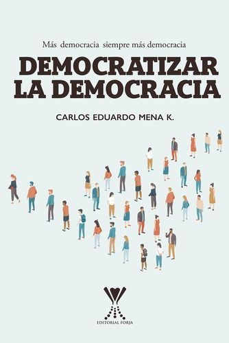 Democratizar la democracia