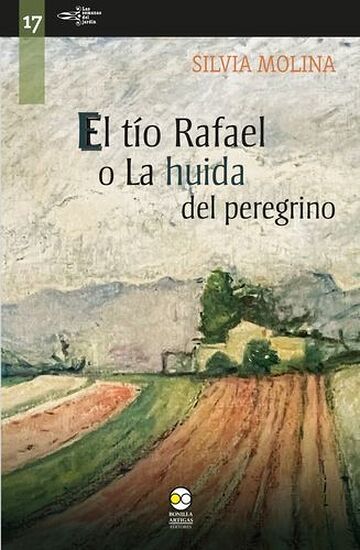 El tío Rafael o la huida...