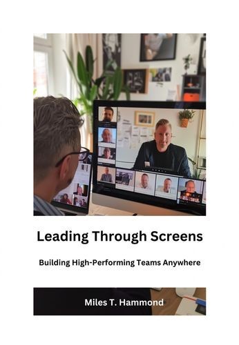 Leading Through Screens