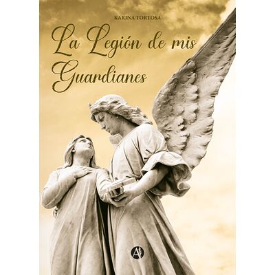 La Legión de mis Guardianes