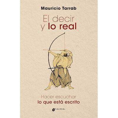 El decir y lo real
