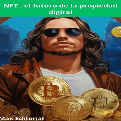 NFT :el futuro de la...