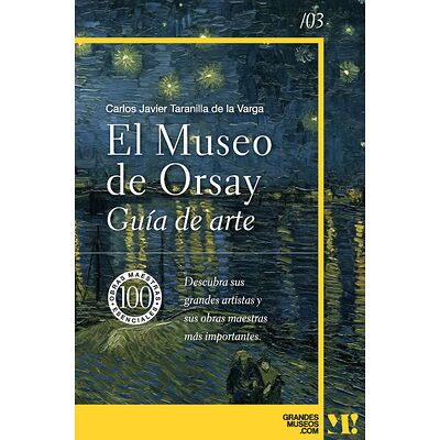 Museo de Orsay. Guía de Arte