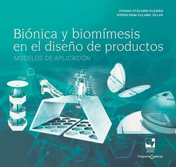 Biónica y biomímesis en el...