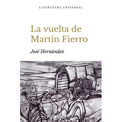 La vuelta de Martín Fierro