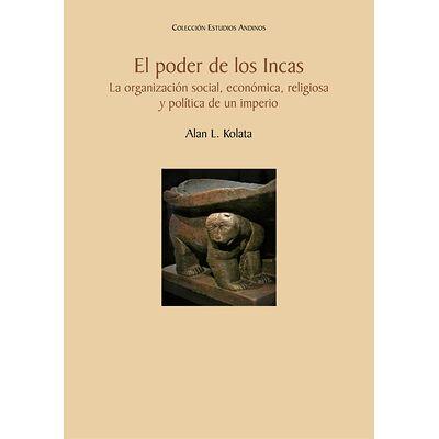 El poder de los Incas. La...