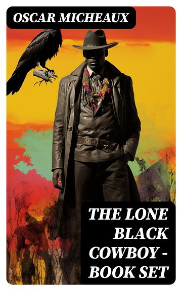The Lone Black Cowboy -...