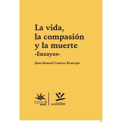 La vida, la compasión y la...