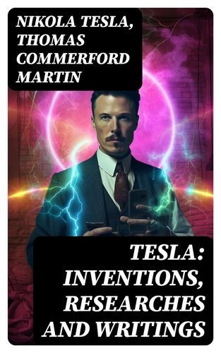 TESLA: Inventions,...