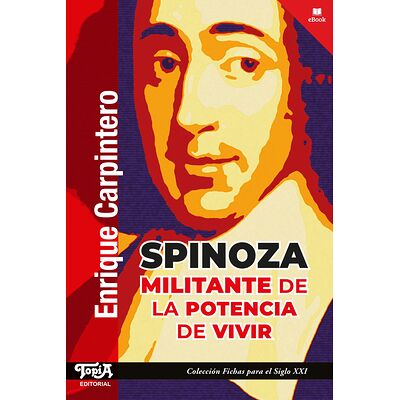 Spinoza, militante de la...