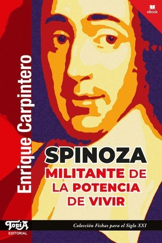 Spinoza, militante de la...