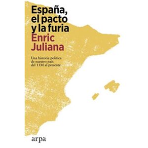España, el pacto y la furia