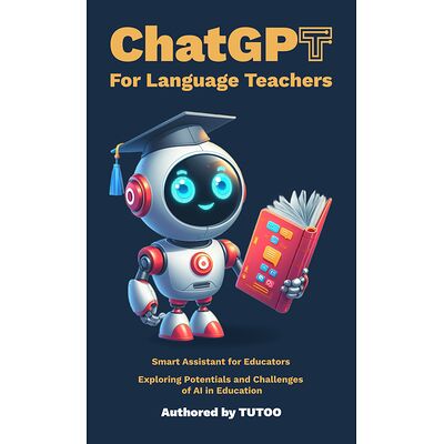 ChatGPT for Language Teachers