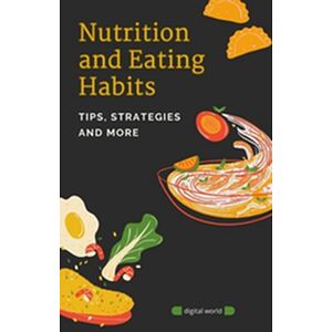 Nutrition and Eating Habits