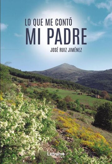 Lo que me contó mi padre