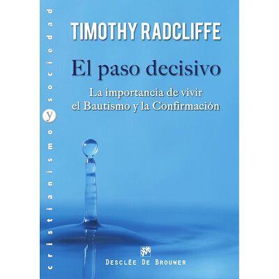 El paso decisivo
