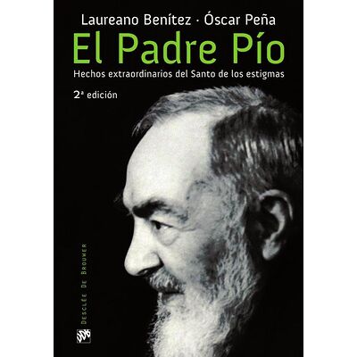 El Padre Pío. Hechos...